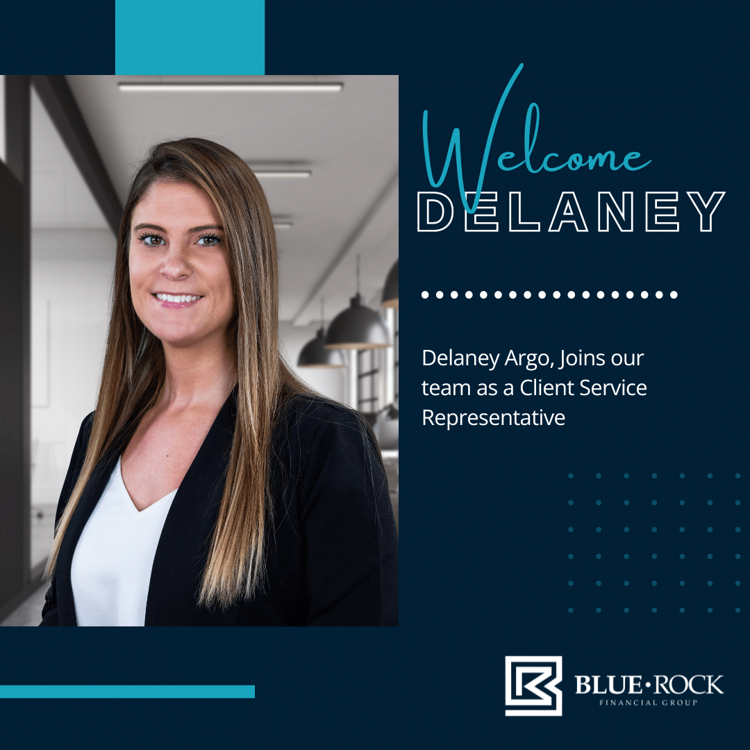 Featured image for “Blue Rock Financial Group Welcomes Delaney Argo to The Team”